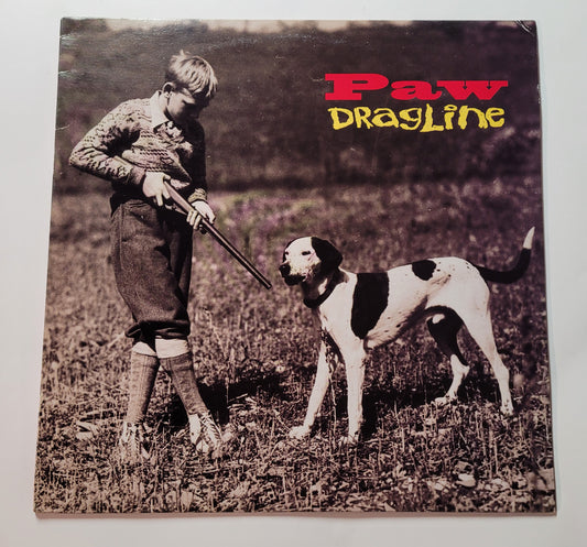 Paw: Dragline Original 1993 Red Vinyl Pressing