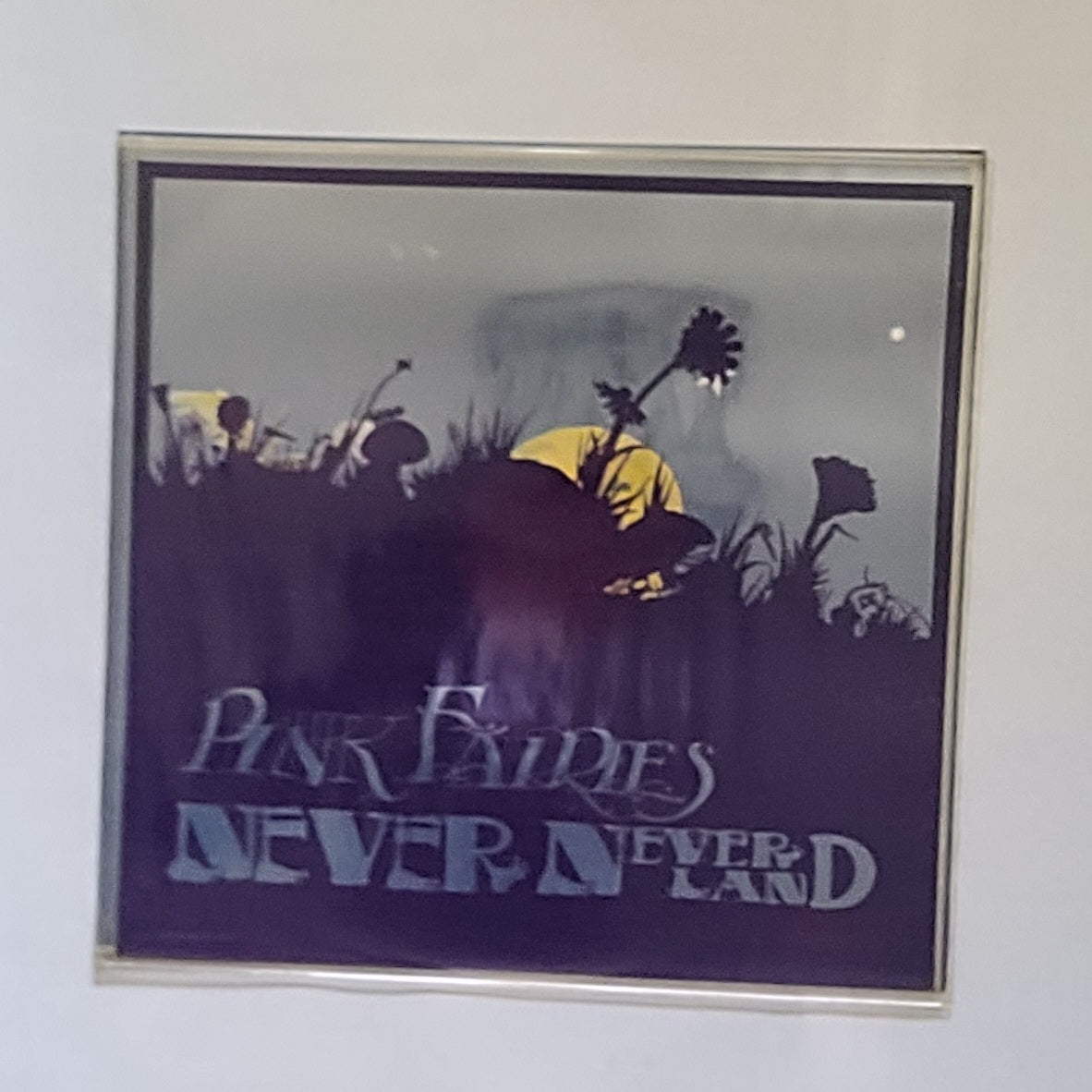 The Pink Fairies – Never Never Land LP – Original UK Pressing – Complete With Poster Sleeve & Printed Poly Sleeves